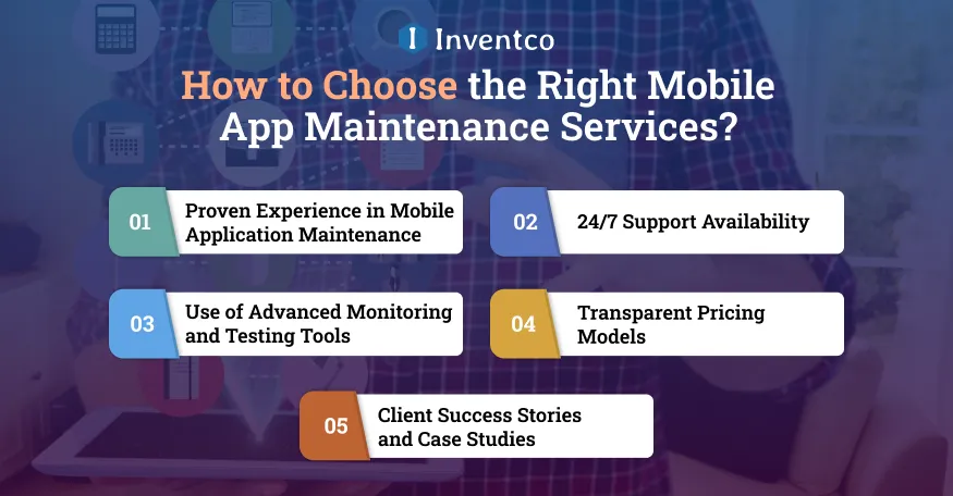 How to Choose the Right Mobile App Maintenance Services?